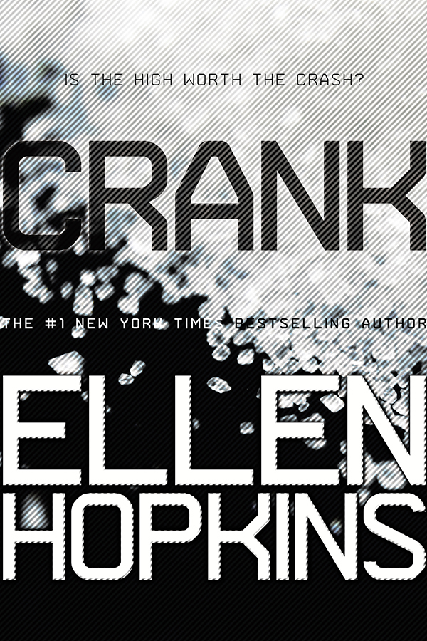 Crank by Ellen Hopkins