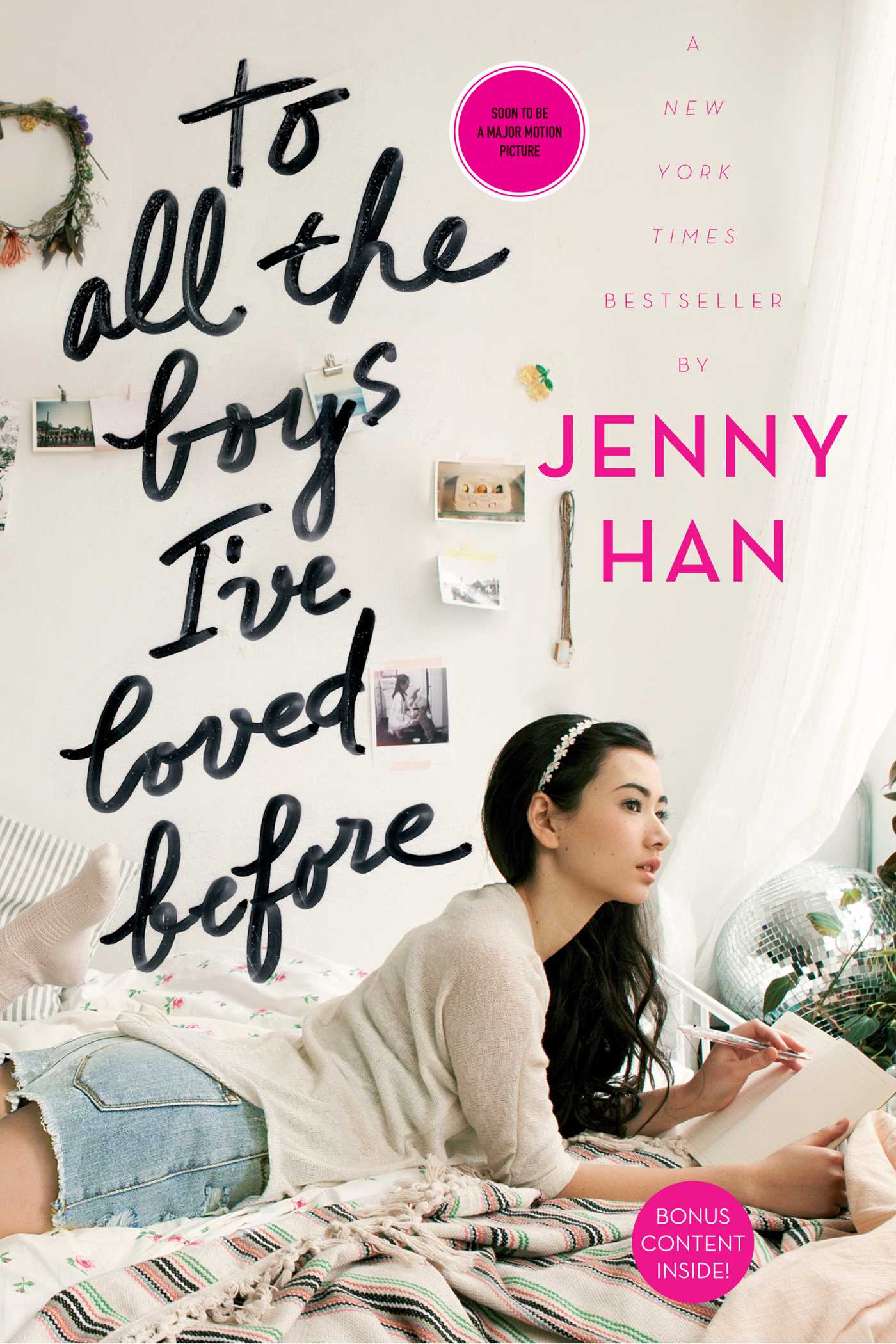 To All the Boys I've Loved Before by Jenny Han